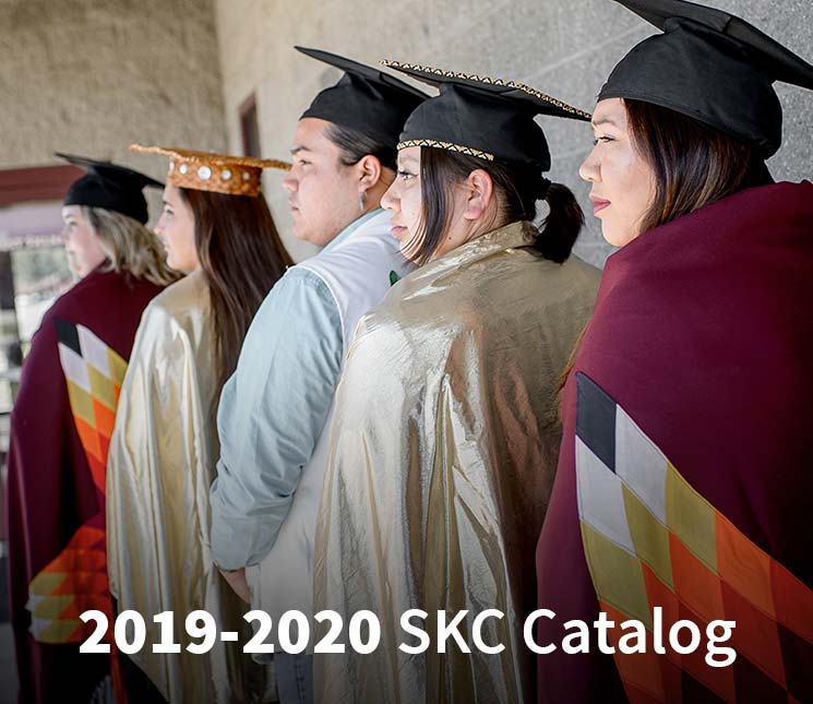 Salish Kootenai College Class Catalog for the 2019-2020 School Year